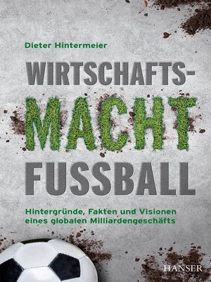 cover image of Wirtschaftsmacht Fußball